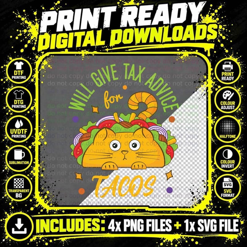 Will Give Tax Advice for Tacos Funny Tax Inspector Png SVG Digital Bundle