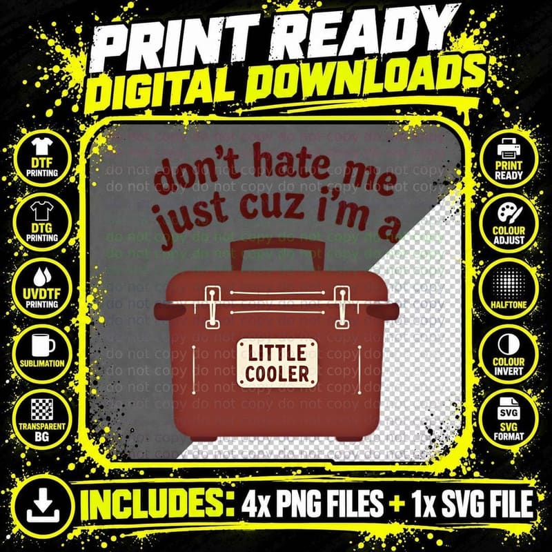 Don't Hate Me I'm a Little Cooler Funny Humorous Retro Png SVG Digital Bundle