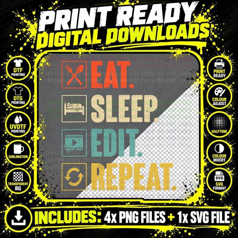 Eat Sleep Edit Repeat Funny Vintage Editing Editor Gift Png SVG Digital Bundle