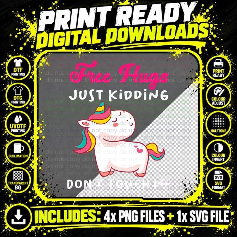 Free Hugs Just Kidding Don't Touch Me Funny Unicorn Png SVG Digital Bundle