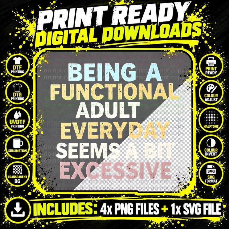 Functional Adult Funny Retro Quote T-Shirt Png SVG Digital Bundle
