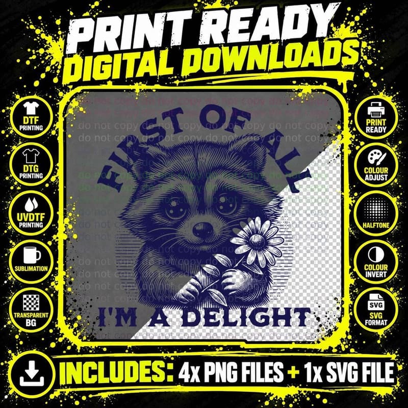Funny Cute Raccoon with Flower, First of All I'm a Png SVG Digital Bundle