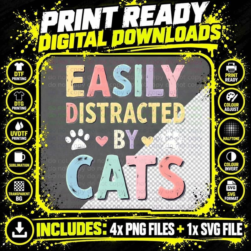 Funny Easily Distracted by Cats T-Shirt Png SVG Digital Bundle