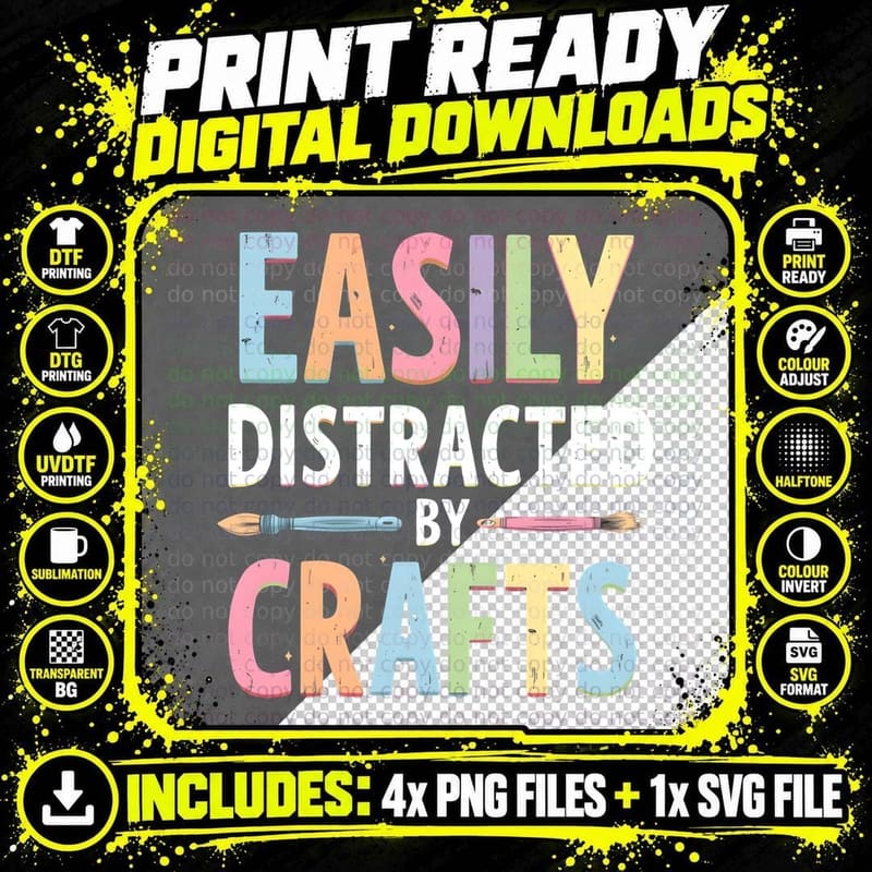 Funny Easily Distracted by Crafts T-Shirt Png SVG Digital Bundle