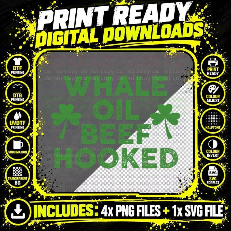 Funny St. Patrick's Day Shamrock WHALE OIL BEEF Hooked Png SVG Digital Bundle