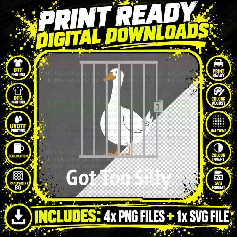 Got Too Silly Funny Goose Pun Humor Shirt for Animal Png SVG Digital Bundle
