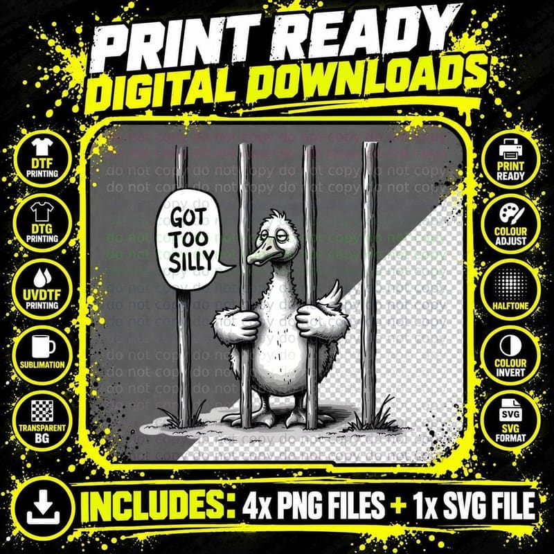Got Too Silly Goose Behind Bars Funny Humorous Black Png SVG Digital Bundle