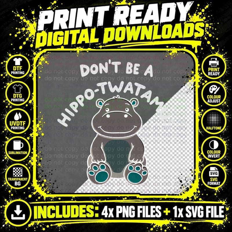 Hippo Twatamus Warning Sarcastic Funny Cheeky Humourous Png SVG Digital Bundle