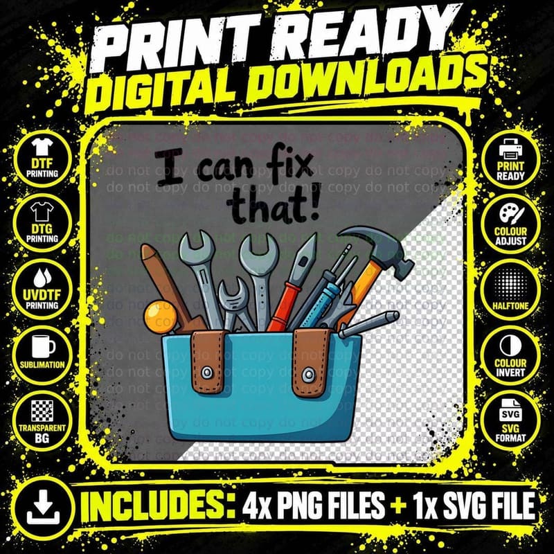 I Can Fix That Toolbox Wrenches Hammers Pliers Png SVG Digital Bundle