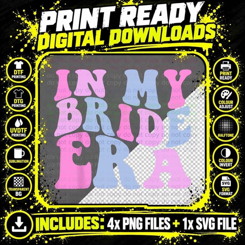 In My Bride Era Funny Retro Groovy Wedding Engagement Png SVG Digital Bundle