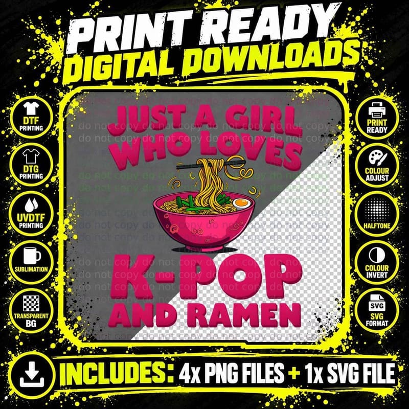 Just a Girl Who Loves K-Pop and Ramen Noodles Asian Food Png SVG Digital Bundle