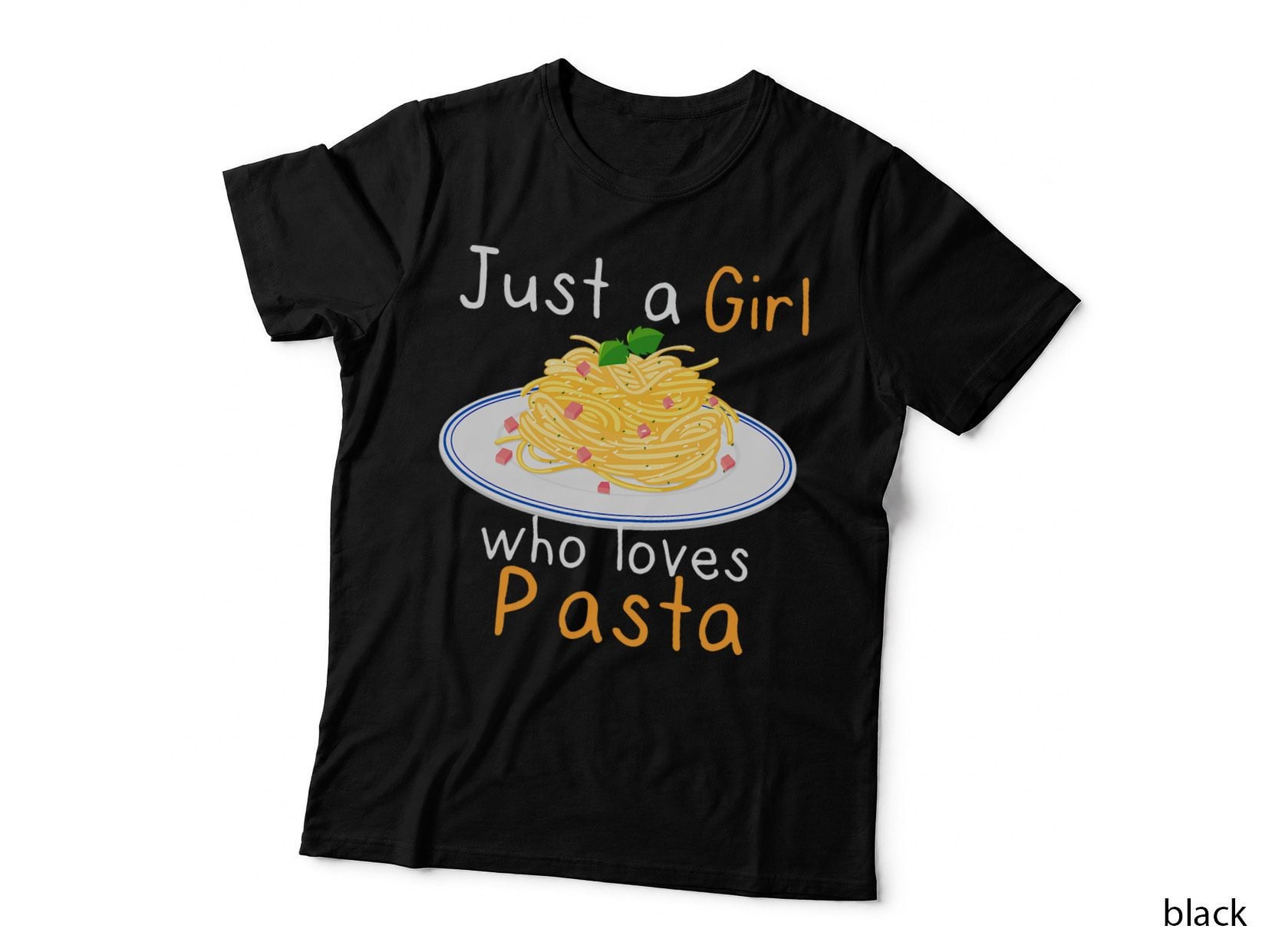 Just a Girl Who Loves Pasta Funny Italian Food Lover T-Shirt