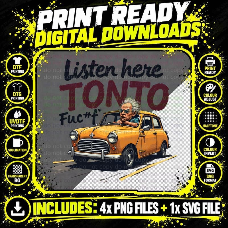 Listen Here Tonto Funny Angry Old Man Cartoon Car T-Shirt Png SVG Digital Bundle