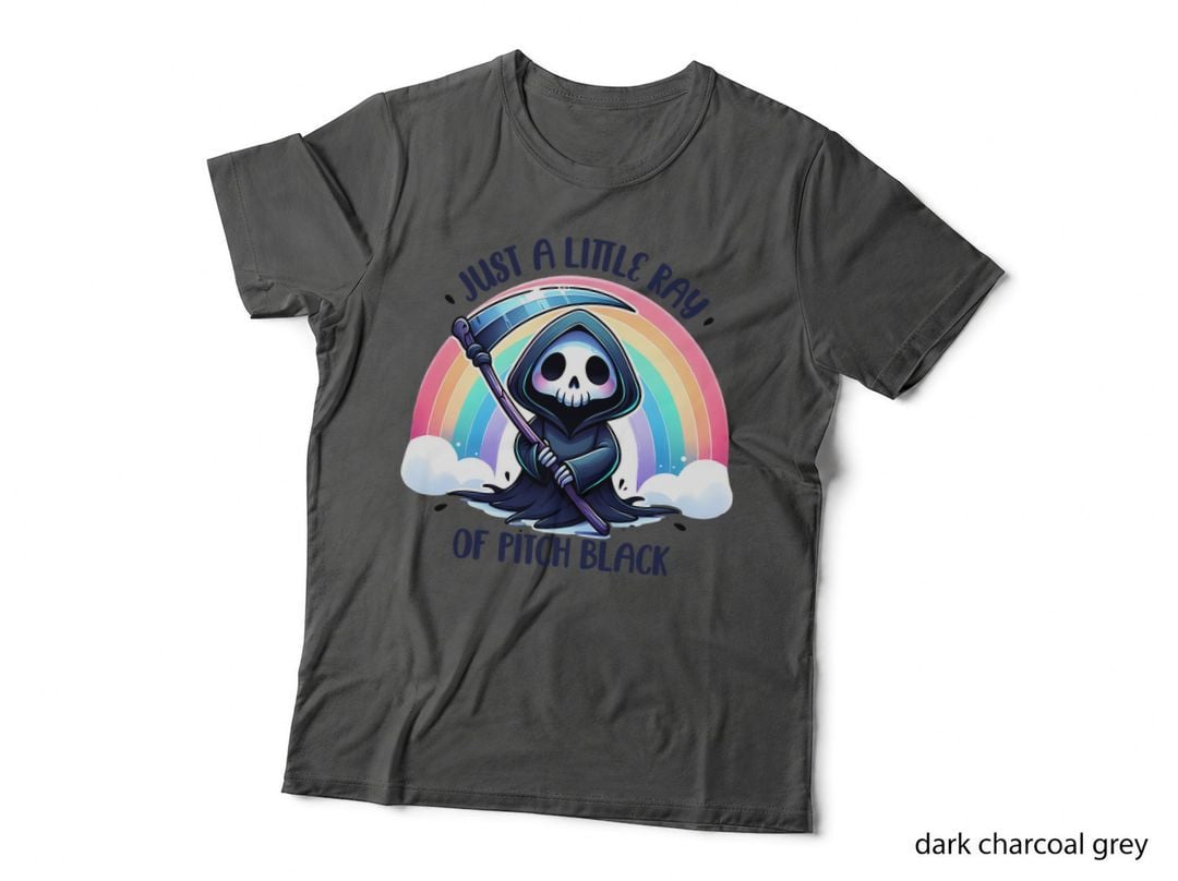Little Ray of Pitch Black Reaper Funny Dark Humor Rainbow Death Gift T-Shirt
