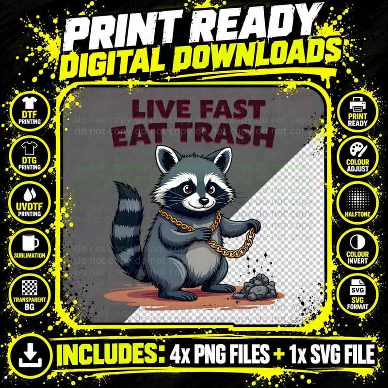 Live Fast Eat Trash Funny Animal Meme Graphic Sarcastic Png SVG Digital Bundle