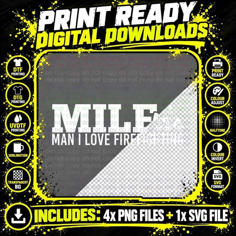 Milf Man I Love Firefighting Fire Dept Job for Funny Png SVG Digital Bundle