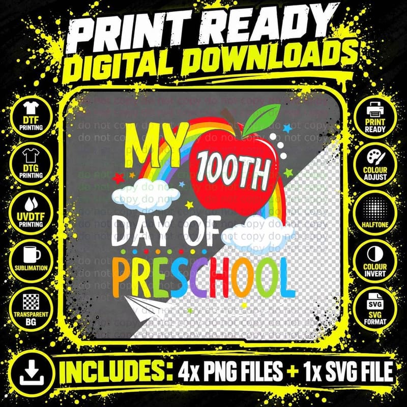 My 100th Day of Preschool Funny Students Kids Child 100 Png SVG Digital Bundle