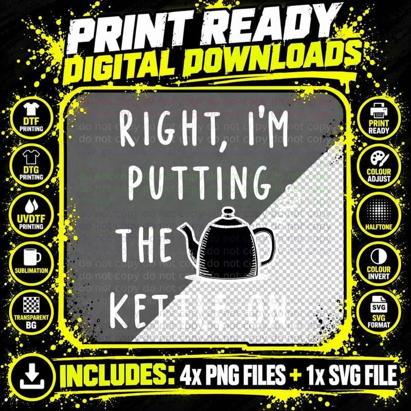 Putting the Kettle on Tee, Funny British Tea Lover Png SVG Digital Bundle
