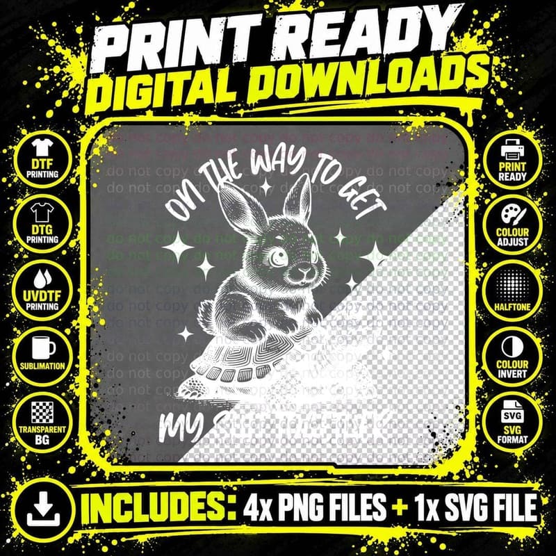 Rabbit on Tortoise on the Way to Get My Shit Together Png SVG Digital Bundle