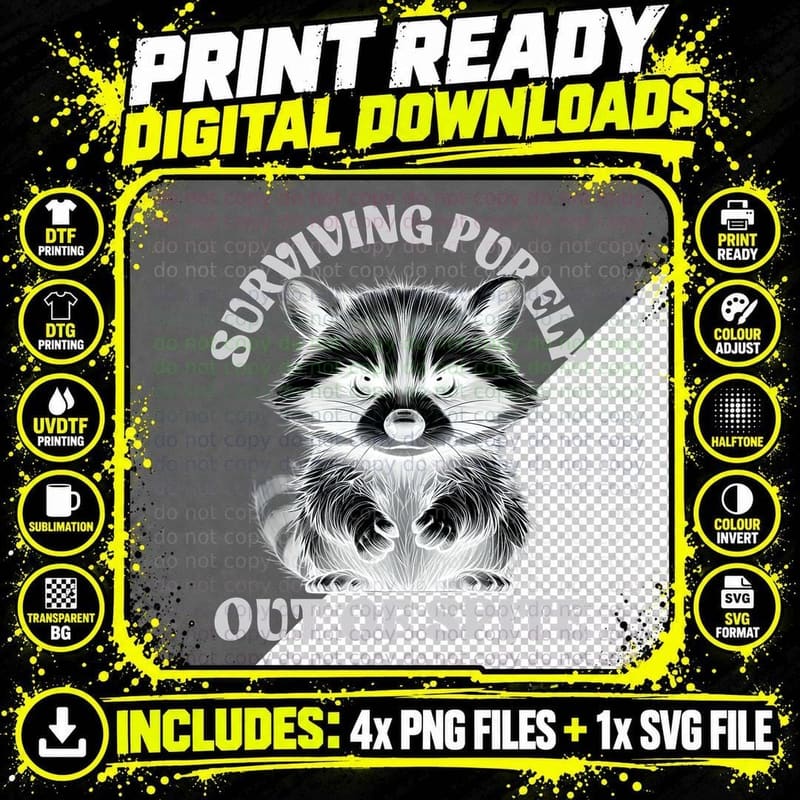 Surviving Purely Out of Spite Racoon Sarcastic Funny Png SVG Digital Bundle