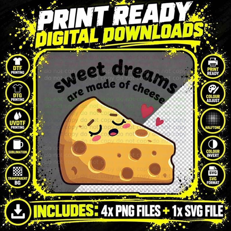 Sweet Dreams Are Made of Cheese Funny Foodie Love Hearts Png SVG Digital Bundle