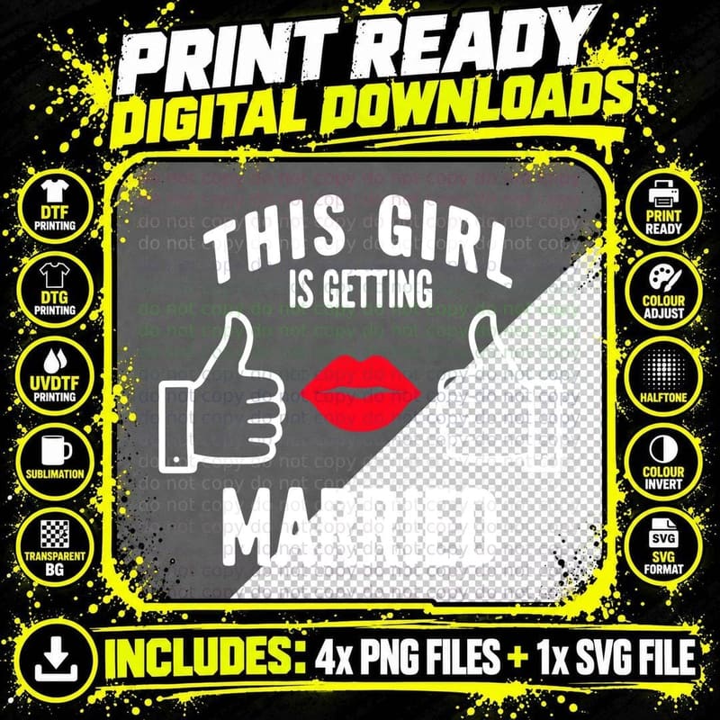 This Girl Is Getting Married Bachelorette Party Funny Png SVG Digital Bundle