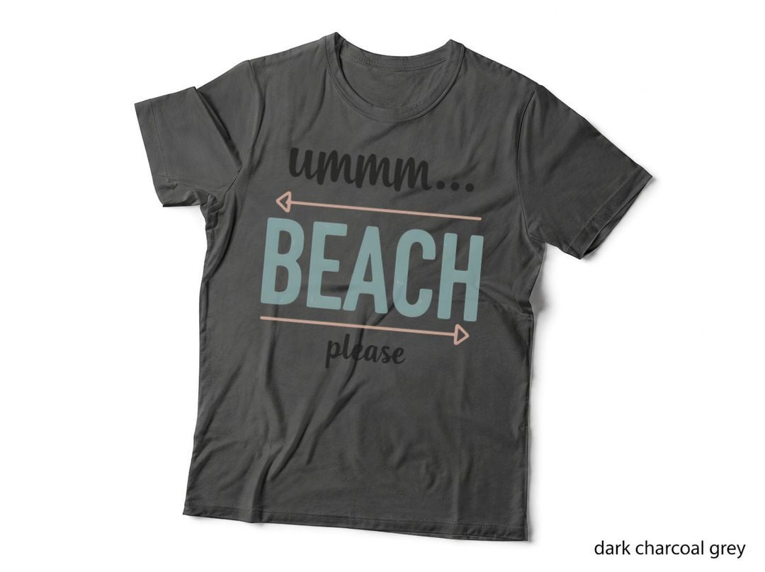 Ummm Beach Please Blue Letters Funny Beach Lover Summer T-Shirt
