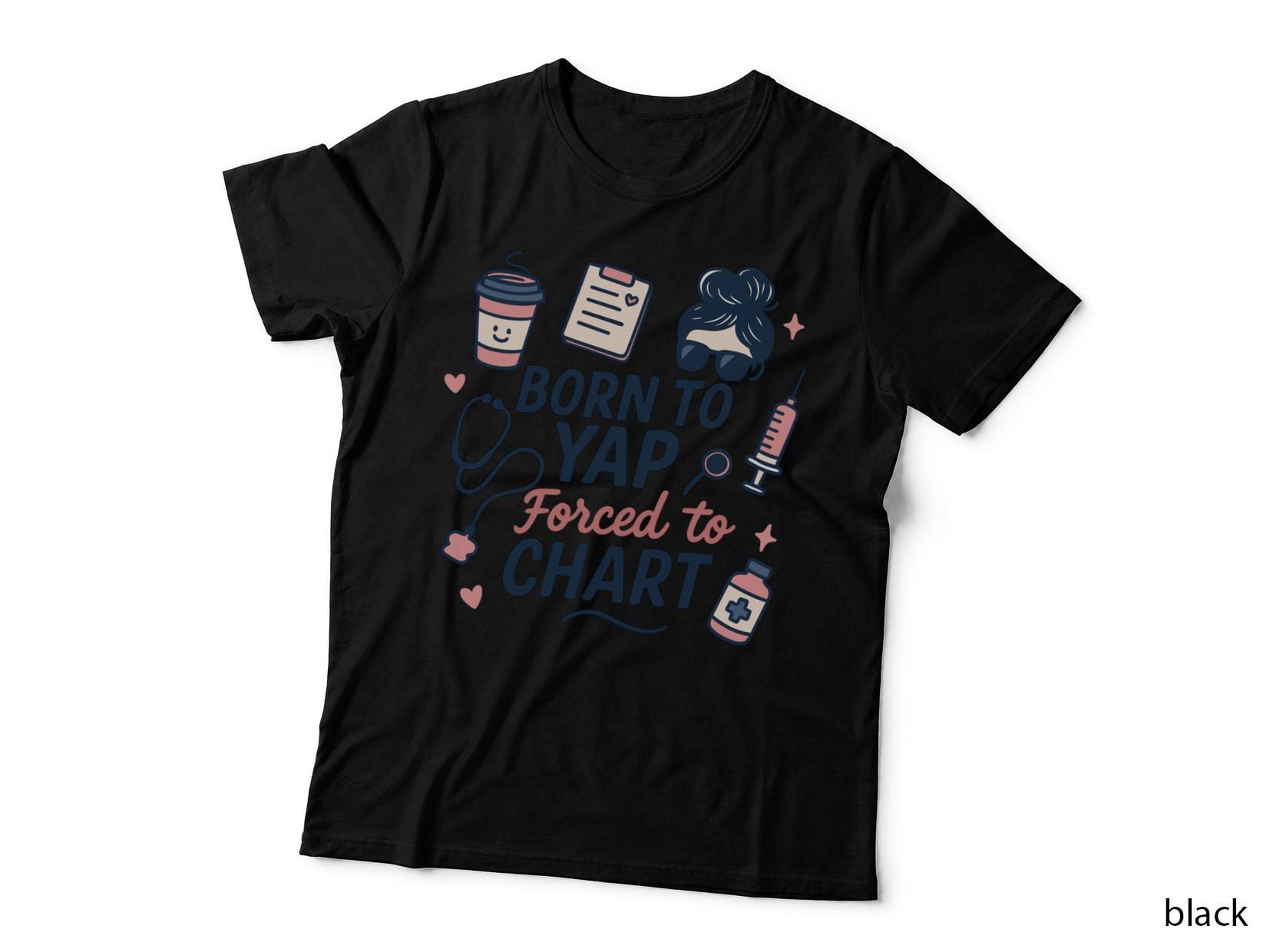 Vintage Born to Yap Forced to Chart, Funny ER Nurses Women Gift T-Shirt