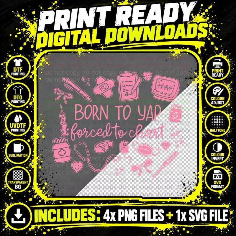 Vintage Funny Born to Yap Forced to Chart ER Nurses Png SVG Digital Bundle