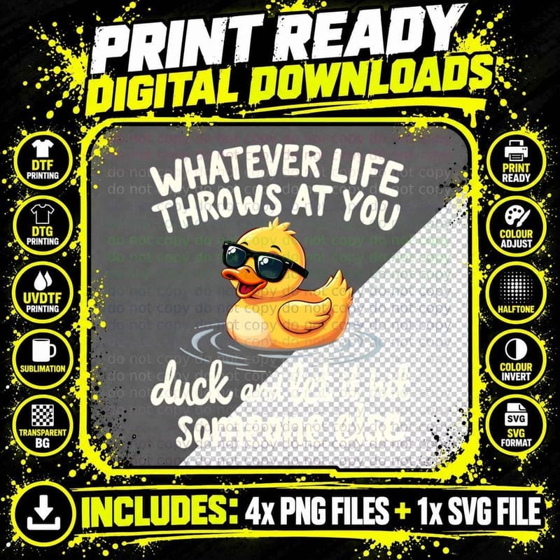 Whatever Duck Humour Sarcastic Funny Slogan Relatable Png SVG Digital Bundle