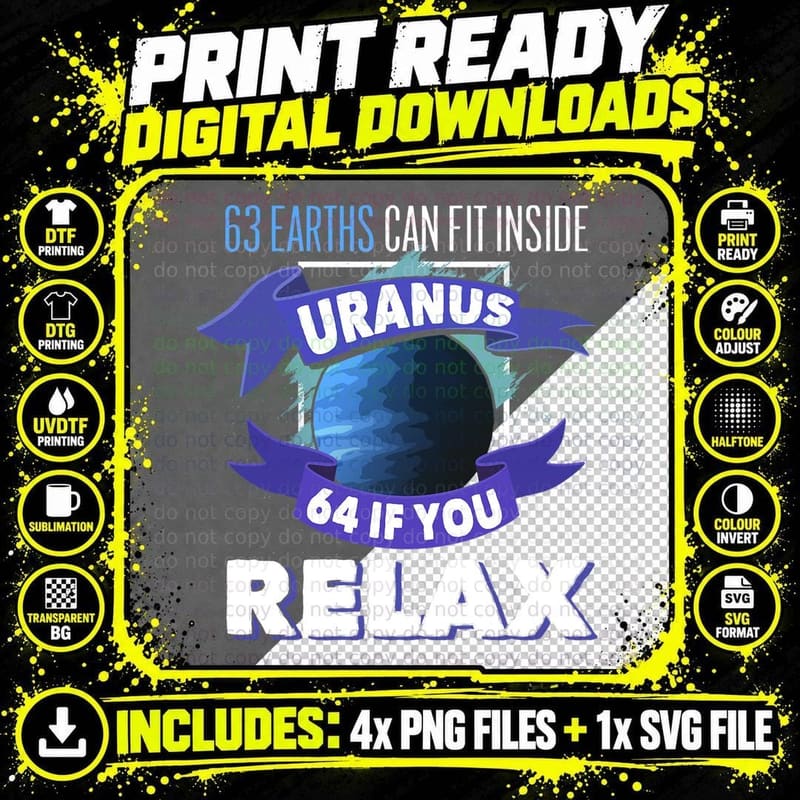 63 Earths Can Fit Inside Uranus, Astronomy Humor T-Shirt Png SVG Digital Bundle