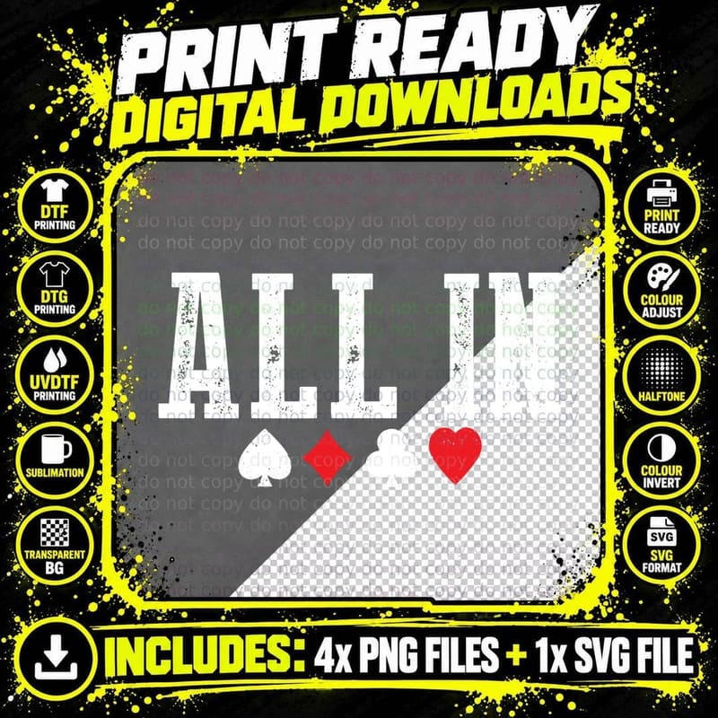 All in Playing Cards Funny Poker Player Gambler Casino Png SVG Digital Bundle