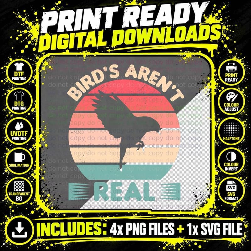 Birds Aren't Real Funny Birdwatching Birding Ornithology Png SVG Digital Bundle