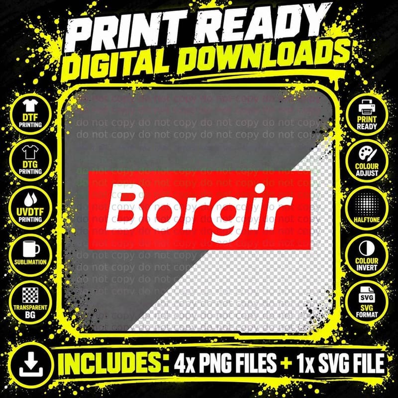 Borgir Burger Funny Meme Tee, Funny Apparel T-Shirt Png SVG Digital Bundle