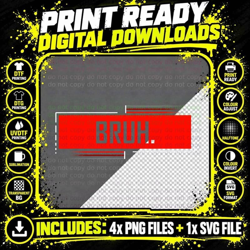 Bruh Meme, Funny Saying Brother Greeting Teen Meme Shirt Png SVG Digital Bundle