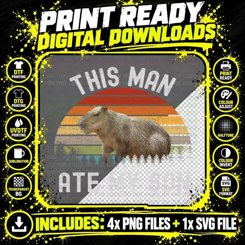 Capybara This Man Ate My Son, Meme Capybara T-Shirt Png SVG Digital Bundle