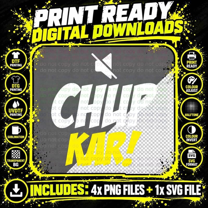 Chup Karo Shut up Funny Hindi Quote Meme T-Shirt Png SVG Digital Bundle