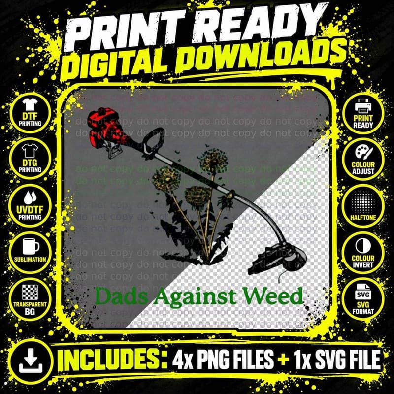 Dads Against Weed Funny Gardening Lawn Mowing Fathers Png SVG Digital Bundle