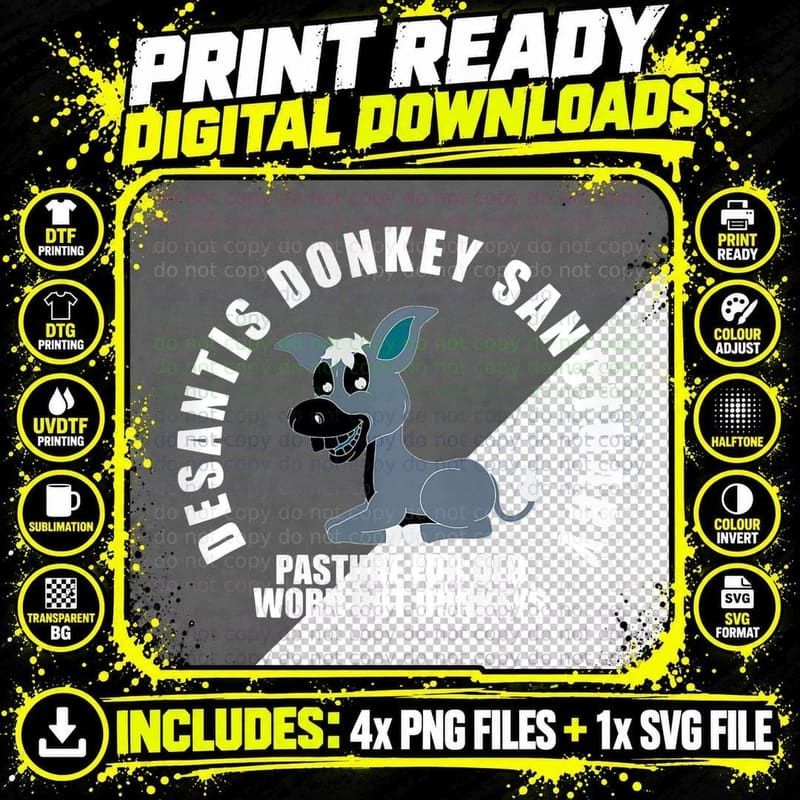 Desantis Donkey Sanctuary, Funny Political Meme Ron Png SVG Digital Bundle