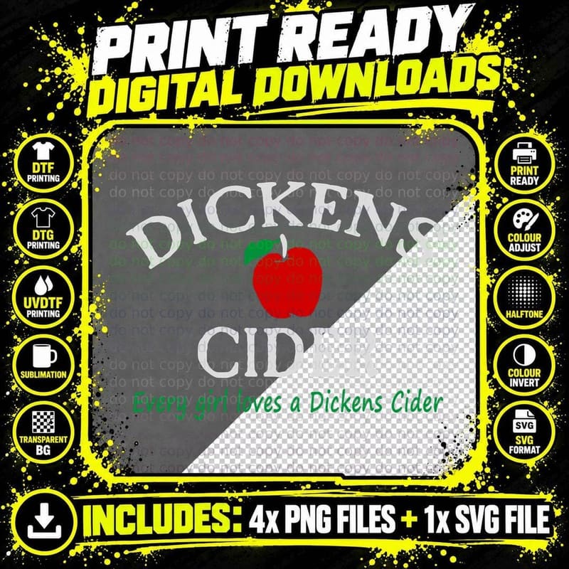 Dickens Cider Funny Hoodie Hood Men Women Png SVG Digital Bundle