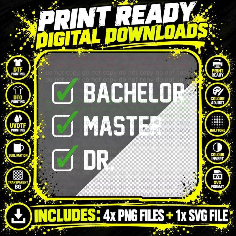 FUNNY Bachelor Master Doctorate Degree Dr Phd Gifts Png SVG Digital Bundle
