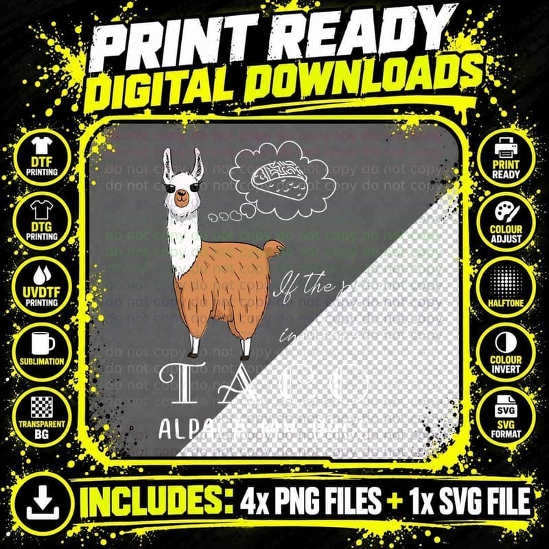 Funny Alpaca If the Plan Includes Tacos Alpaca My Bags Png SVG Digital Bundle