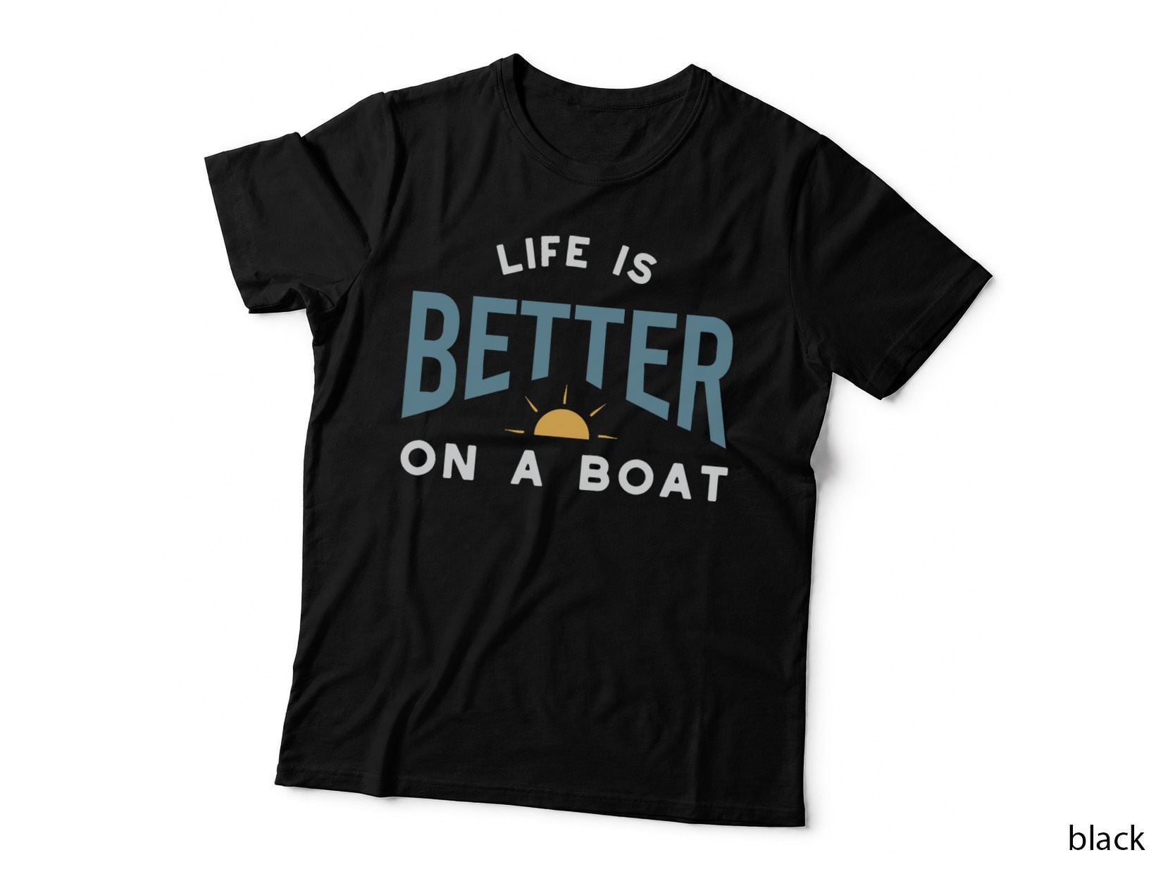 Funny Boating Saying, for Boaters and Sailors T-Shirt