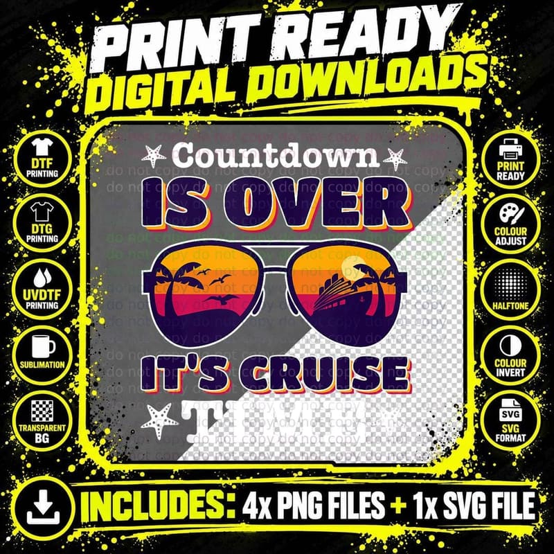 Funny Countdown Is Over It's Cruise Time with Png SVG Digital Bundle