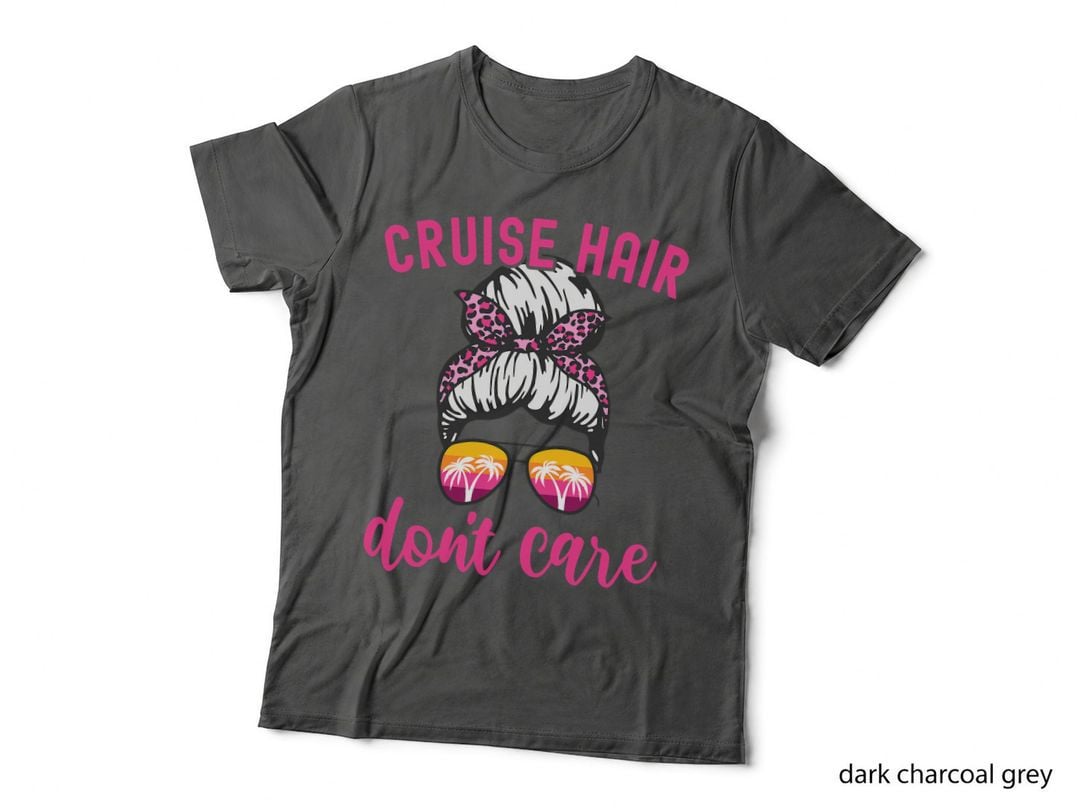 Funny Cruise Vacation Girl's Trip Cruise Hair Don't Care T-Shirt