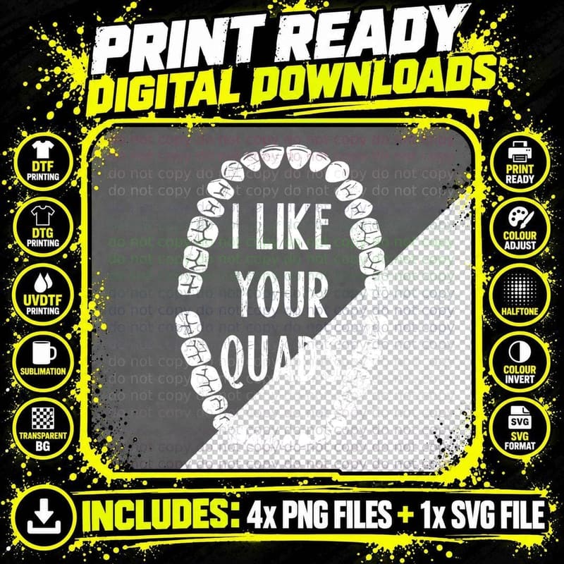 Funny Dentist I Like Your Quads Dental Hygienist Png SVG Digital Bundle