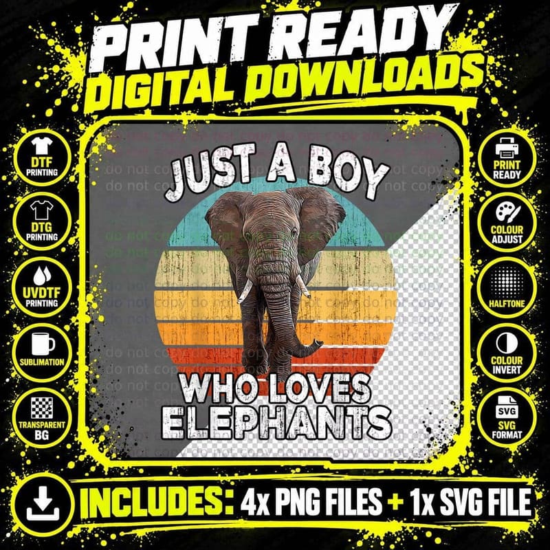 Funny Elephant Lovers - Just a Boy Who Loves Elephants Png SVG Digital Bundle