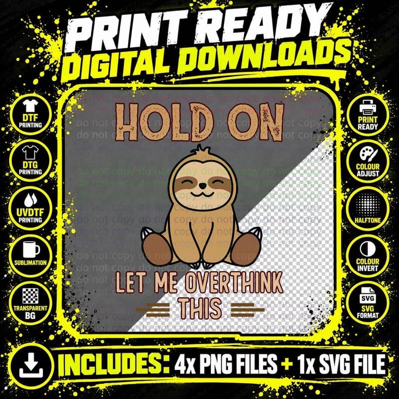 Hold on Let Me Overthink This, Funny Saying Pullover Png SVG Digital Bundle