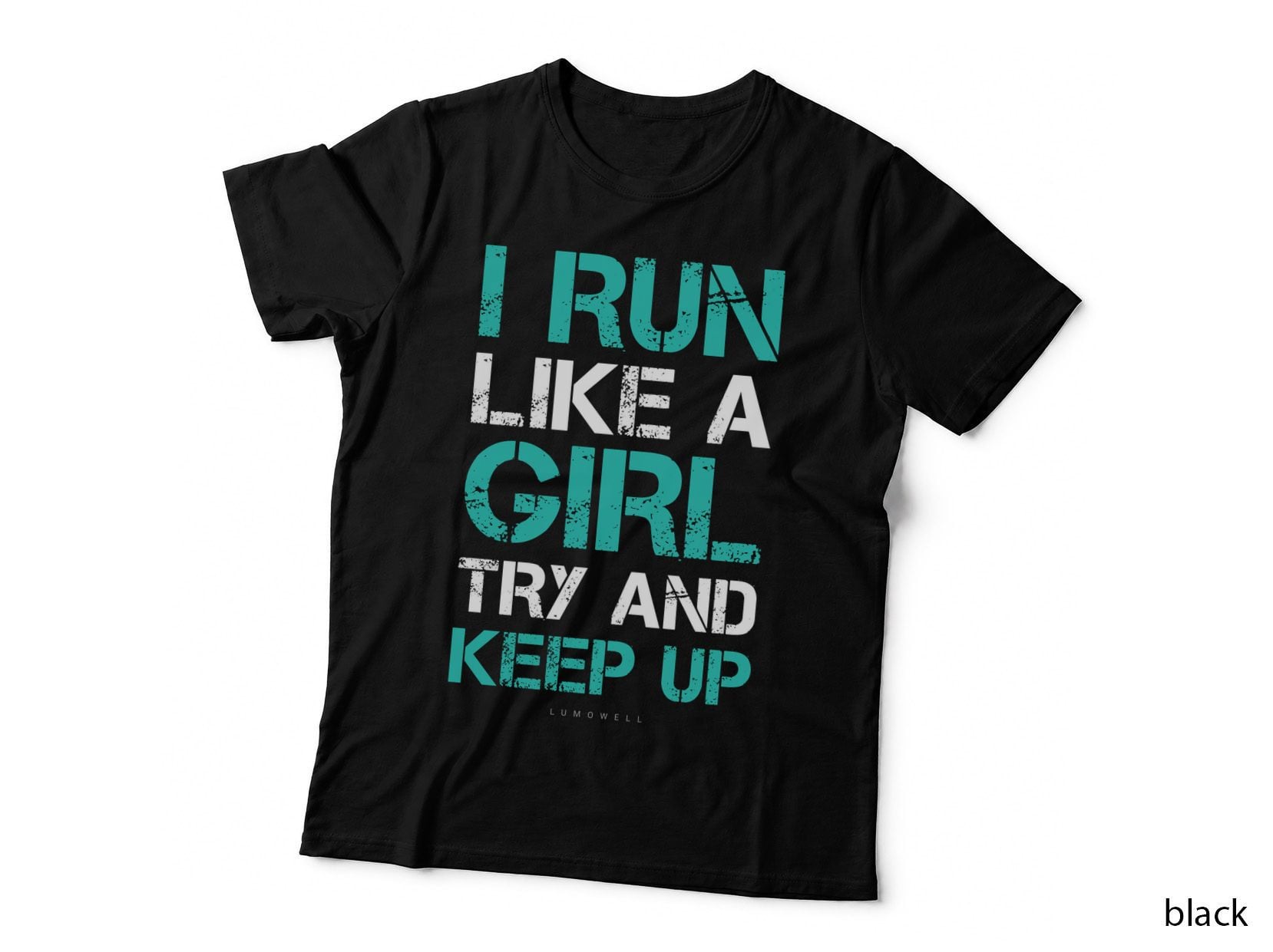I Run Like a Girl Try to Keep up Funny Running Hoodies T-Shirt