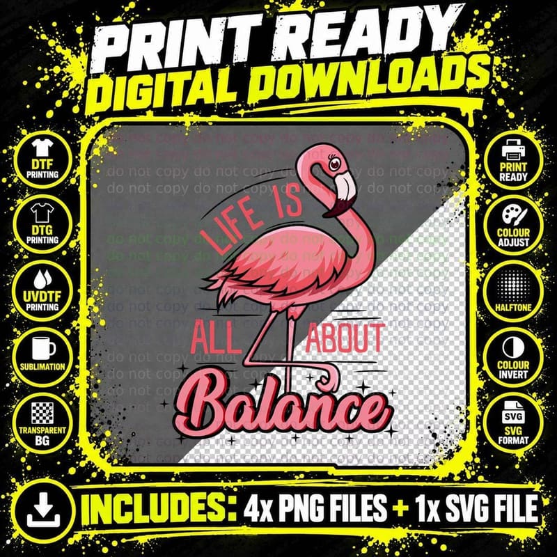 Life Is All About Balance Funny Flamingo Lover Gift Png SVG Digital Bundle